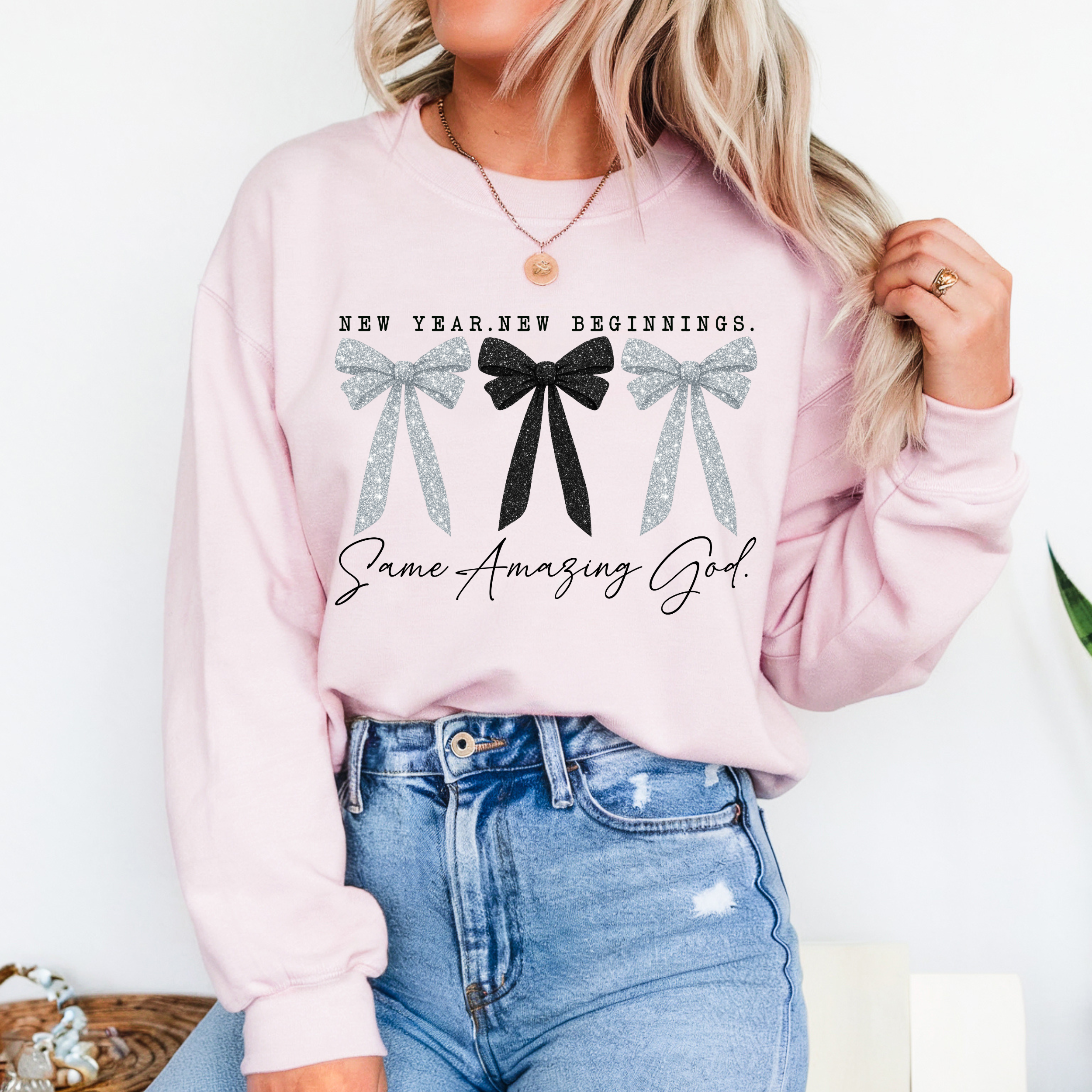 New Year New Beginnings Same Amazing God Unisex Sweatshirt