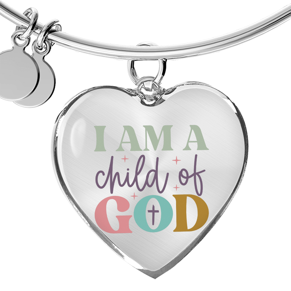 I Am A Child Of God Luxury Heart Bangle