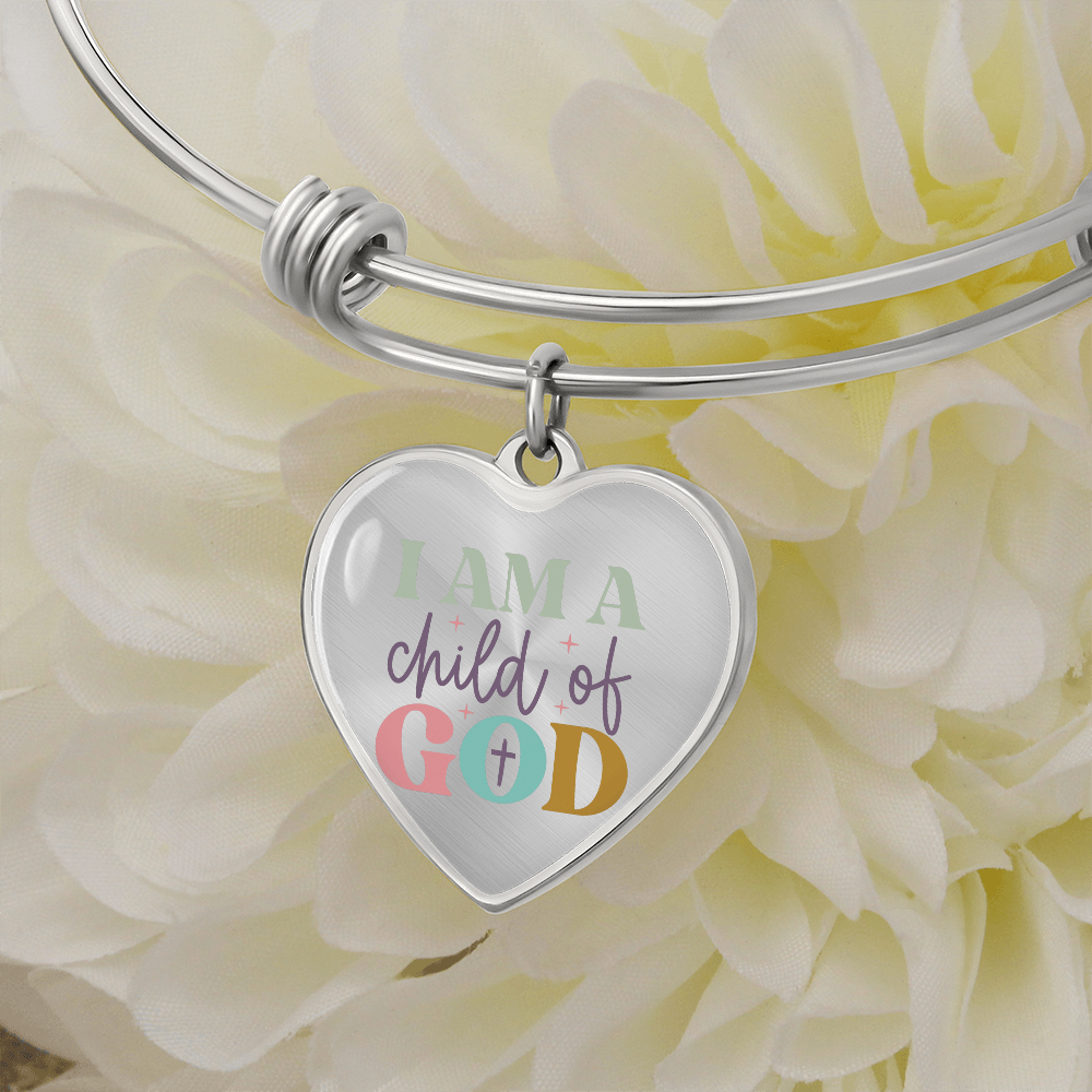 I Am A Child Of God Luxury Heart Bangle