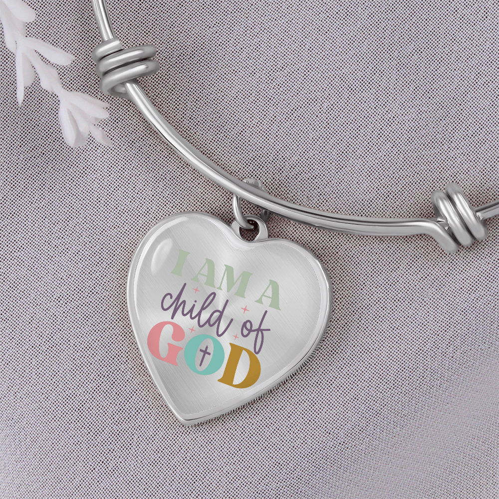 I Am A Child Of God Luxury Heart Bangle