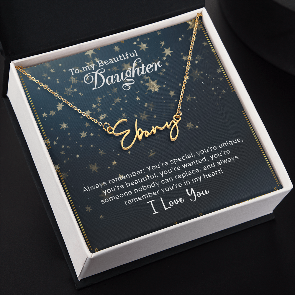To My Beautiful Daughter Customizable Signature Name Necklace
