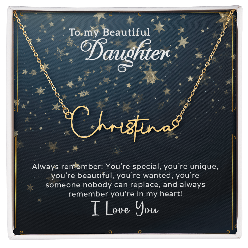 To My Beautiful Daughter Customizable Signature Name Necklace