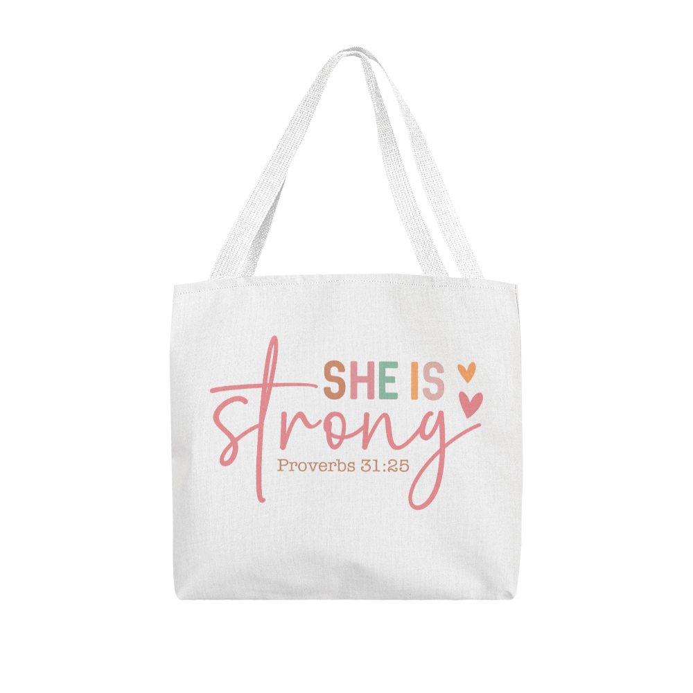 She Is Strong Classic Tote Bag