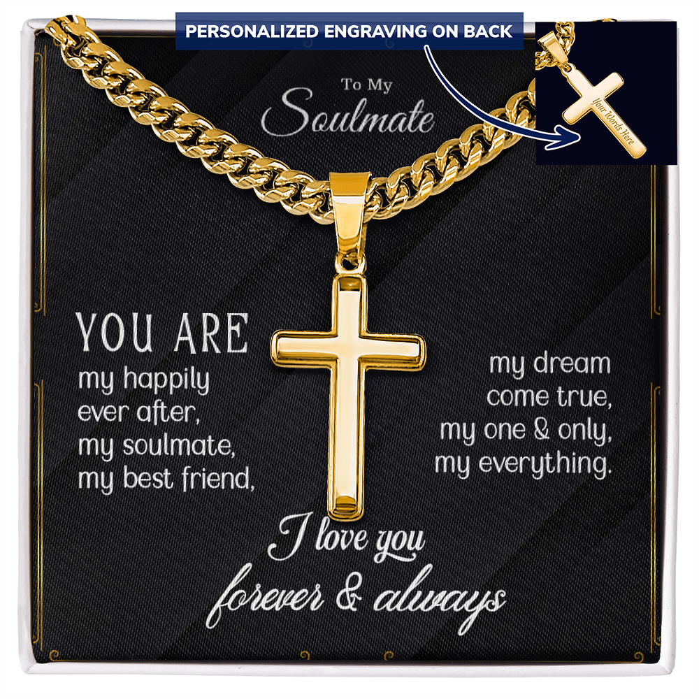 (To My Soulmate) Personalized Cross with Cuban Link Chain